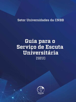 cover image of Guia para o Serviço de Escuta Universitária (SEU)